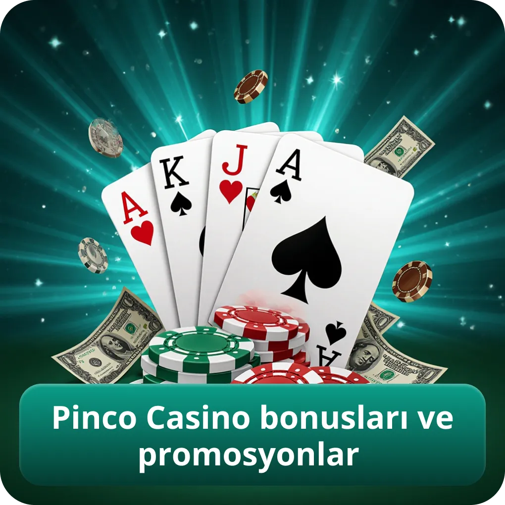 Pinco Casino bonusları ve promosyonlar